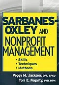 E-Book (pdf) Sarbanes-Oxley and Nonprofit Management von Peggy M. Jackson, Toni E. Fogarty