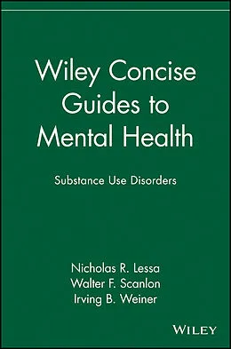 E-Book (pdf) Wiley Concise Guides to Mental Health von Nicholas R. Lessa, Walter F. Scanlon