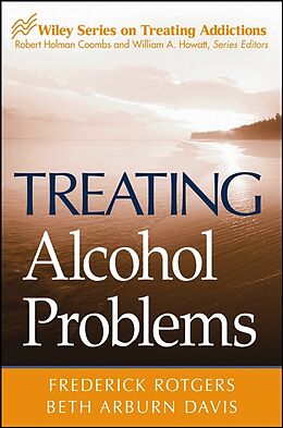 eBook (pdf) Treating Alcohol Problems de Frederick Rotgers, Beth Arburn Davis