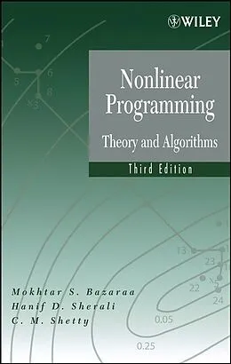 E-Book (pdf) Nonlinear Programming von Mokhtar S. Bazaraa, Hanif D. Sherali, C. M. Shetty
