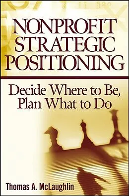 E-Book (pdf) Nonprofit Strategic Positioning von Thomas A. McLaughlin