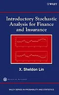 E-Book (pdf) Introductory Stochastic Analysis for Finance and Insurance von X. Sheldon Lin