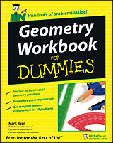 Kartonierter Einband Geometry Workbook For Dummies von Mark (The Math Center, Winnetka, IL) Ryan