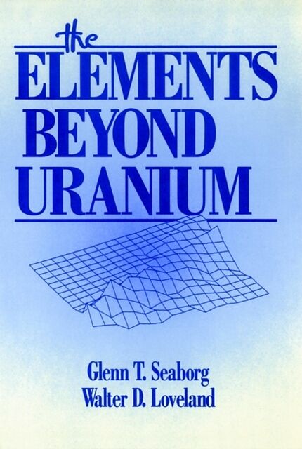 The Elements Beyond Uranium