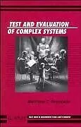 Fester Einband Test and Evaluation of Complex Systems von Reynolds Matthew T.