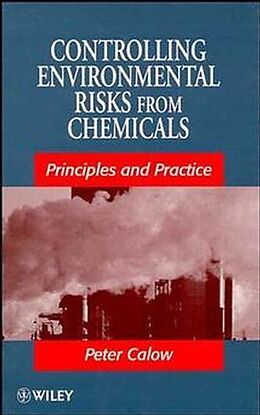 Fester Einband Controlling Environmental Risks from Chemicals von Peter P Calow