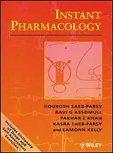 Kartonierter Einband Instant Pharmacology von Saeb-Parsy Kourosh, Assomull Ravi G., Khan Fakhar Z.
