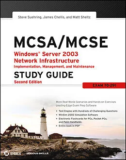 E-Book (pdf) MCSA/MCSE: Windows Server 2003 Network Infrastructure Implementation, Management, and Maintenance Study Guide von Steve Suehring, James Chellis, Matthew Sheltz
