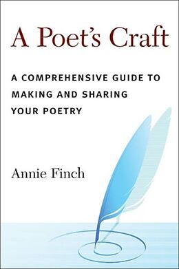 Couverture cartonnée A Poet's Craft de Annie Ridley Crane Finch