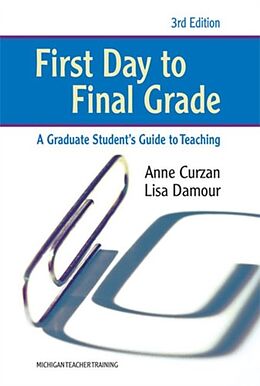 Couverture cartonnée First Day to Final Grade de Anne Curzan, Lisa Damour