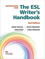Kartonierter Einband Workbook for The ESL Writer's Handbook von Janine Carlock, Maeve Eberhardt, Jaime Horst