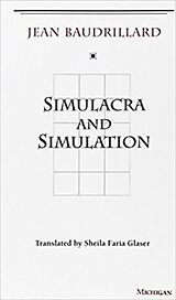 Couverture cartonnée Simulacra and Simulation de Jean Baudrillard