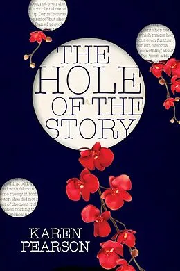 E-Book (epub) Hole of the Story von Karen Pearson