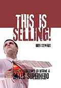 E-Book (epub) This Is Selling von Greg Stewart