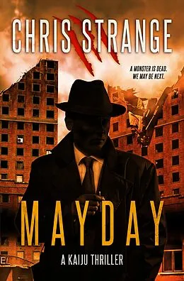 E-Book (epub) Mayday: A Kaiju Thriller von Chris Strange