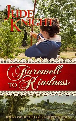 E-Book (epub) Farewell to Kindness von Jude Knight
