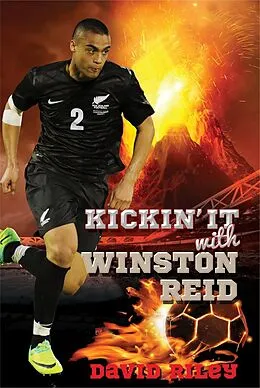 E-Book (epub) Kickin It with Winston Reid (Reading Warriors) von David Riley