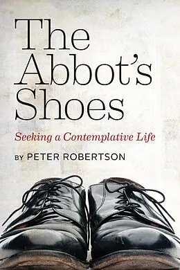 E-Book (epub) The Abbot's Shoes von Peter Robertson