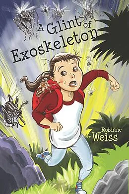 E-Book (epub) Glint of Exoskeleton von Robinne Weiss