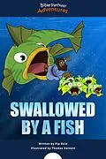 E-Book (epub) Swallowed by a Fish von Bible Pathway Adventures