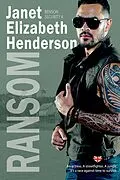 E-Book (epub) Ransom (Benson Security, #4) von Janet Elizabeth Henderson