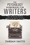 E-Book (epub) The Psychology Workbook for Writers von Darian Smith