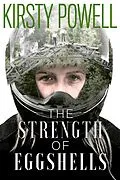 E-Book (epub) The Strength of Eggshells von Kirsty Powell