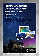 E-Book (epub) Photo Locations of New Zealand: South Island 1st Edition (1.1) von Max Webby
