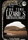 E-Book (epub) The Time Lizard's Archaeologist von Trisha Hanifin