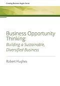 E-Book (epub) Business Opportunity Thinking von Robert Hughes