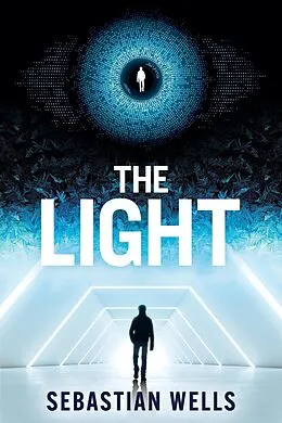 E-Book (epub) The Light von Sebastian Wells