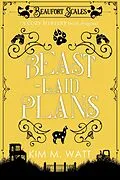E-Book (epub) Beast-Laid Plans - a Cozy Mystery (with Dragons) von Kim M. Watt
