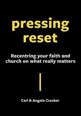 ePUB Pressing Reset von Carl Crocker, Angela Crocker