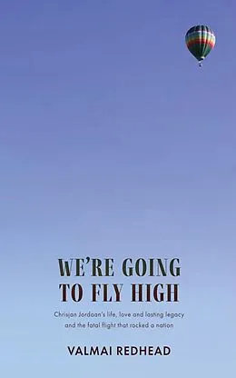 E-Book (epub) We're Going to Fly High von Valmai Redhead
