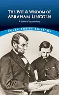 E-Book (epub) Wit and Wisdom of Abraham Lincoln von Abraham Lincoln