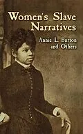 E-Book (epub) Women's Slave Narratives von Annie L. Burton