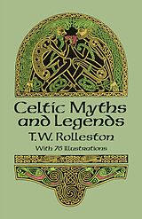 eBook (epub) Celtic Myths and Legends de T. W. Rolleston