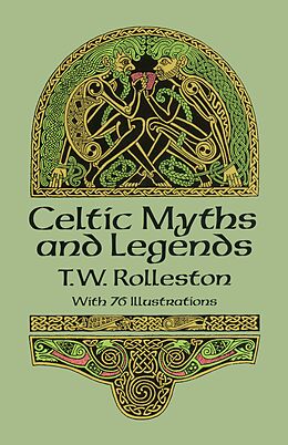 eBook (epub) Celtic Myths and Legends de T. W. Rolleston