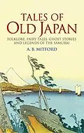 E-Book (epub) Tales of Old Japan von A. B. Mitford