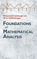 E-Book (epub) Foundations of Mathematical Analysis von Richard Johnsonbaugh, W. E. Pfaffenberger