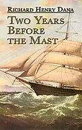 E-Book (epub) Two Years Before the Mast von Richard Henry Dana