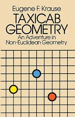 E-Book (epub) Taxicab Geometry von Eugene F. Krause