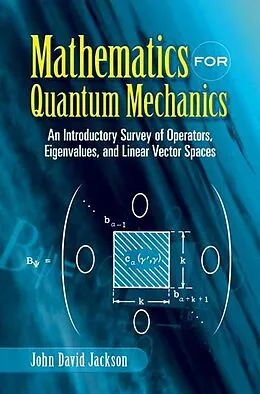 E-Book (epub) Mathematics for Quantum Mechanics von John David Jackson