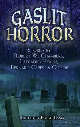 E-Book (epub) Gaslit Horror von Hugh Lamb