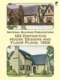 E-Book (epub) 124 Distinctive House Designs and Floor Plans, 1929 von National Building Publications