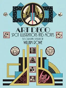 E-Book (epub) Art Deco Spot Illustrations and Motifs von William Rowe
