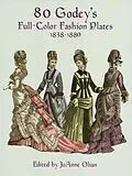 E-Book (epub) 80 Godey's Full-Color Fashion Plates von Joanne Olian