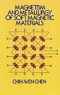 E-Book (epub) Magnetism and Metallurgy of Soft Magnetic Materials von Chih-Wen Chen