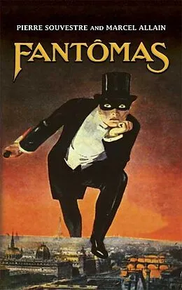 E-Book (epub) Fantômas von Marcel Allain, Pierre Souvestre