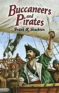 E-Book (epub) Buccaneers and Pirates von Frank R. Stockton